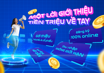 Chương trình Giới thiệu bạn bè: “Một lời giới thiệu – Tiền triệu về tay”