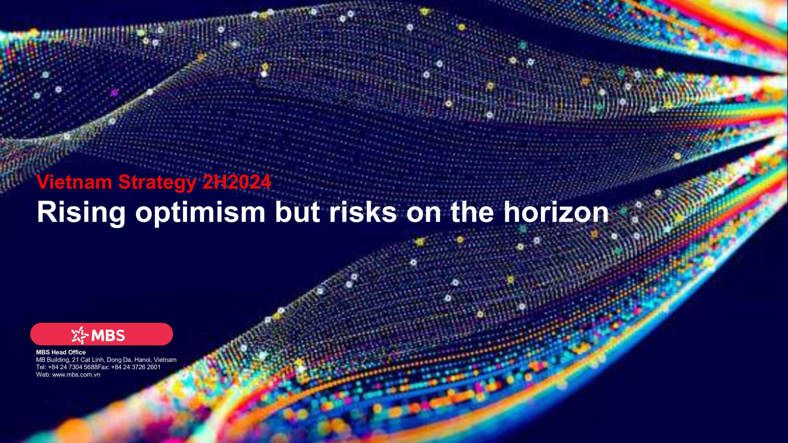 Vietnam Strategy 2H2024 – Rising optimism but risks on the horizon