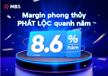 MBS ưu đãi lãi suất 8,6% dành cho Khách hàng dịch vụ Giao dịch chủ động