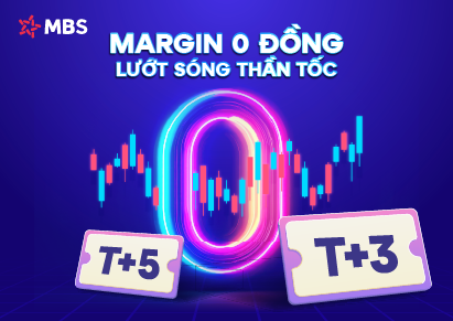 MBS áp dụng ưu đãi gói Lãi suất T+3 và T+5
