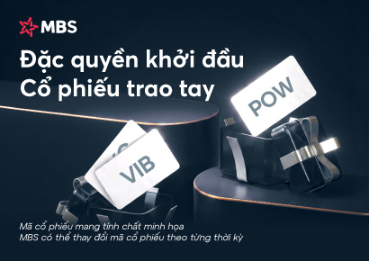 “Đặc Quyền Khởi Đầu – Cổ Phiếu Trao Tay” dành riêng cho Khách hàng phân hạng Priority tại MBBank