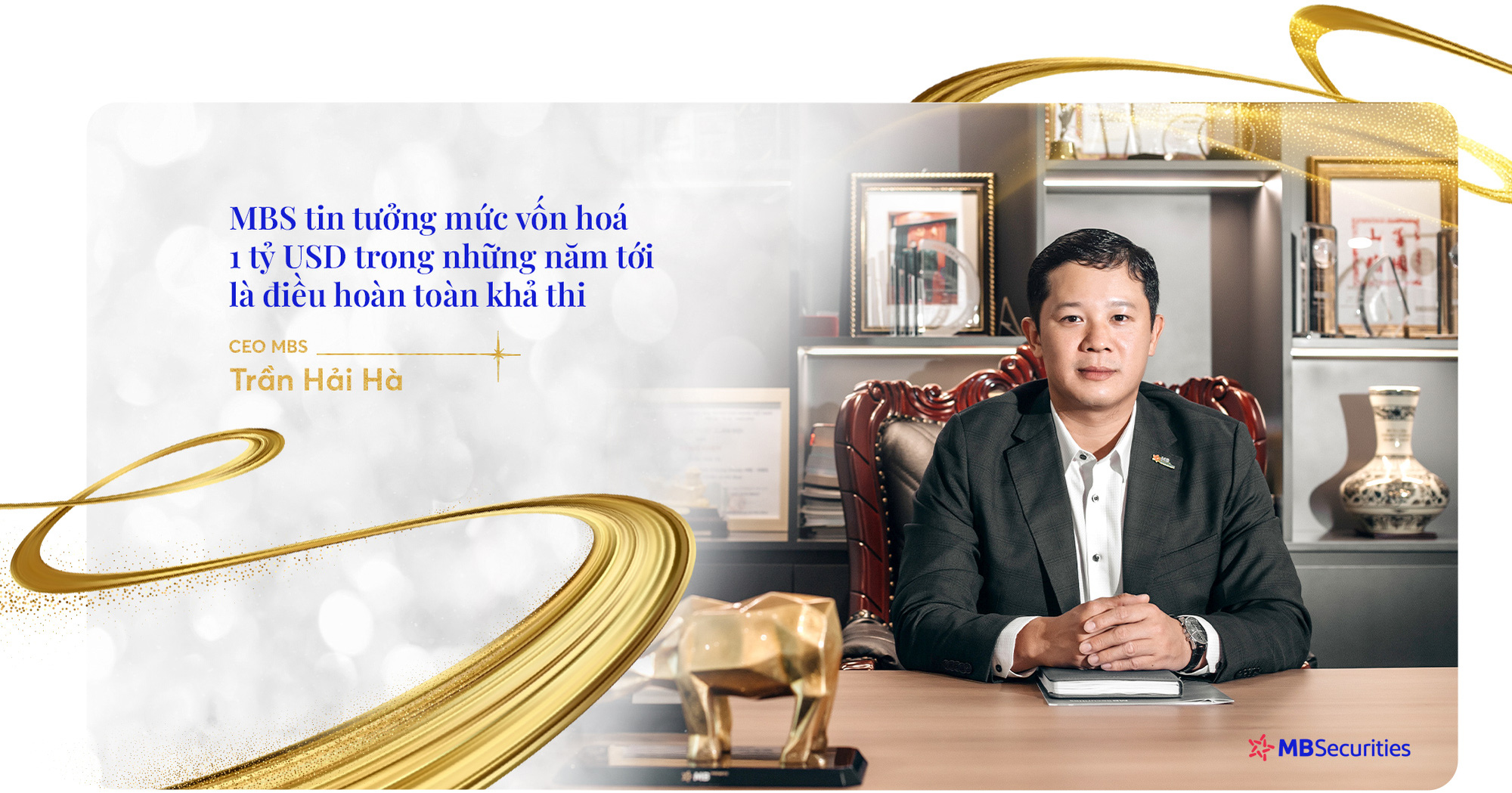 MBS tham vọng trở thành DOANH NGHIỆP “TỶ USD”, ghi danh vào TOP 3 CÔNG TY CHỨNG KHOÁN VIỆT NAM tới năm 2026